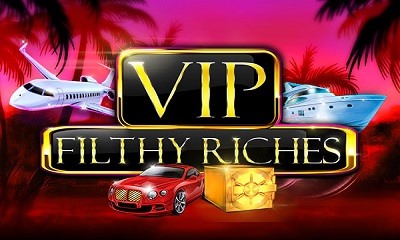 VIP Filthy Riches